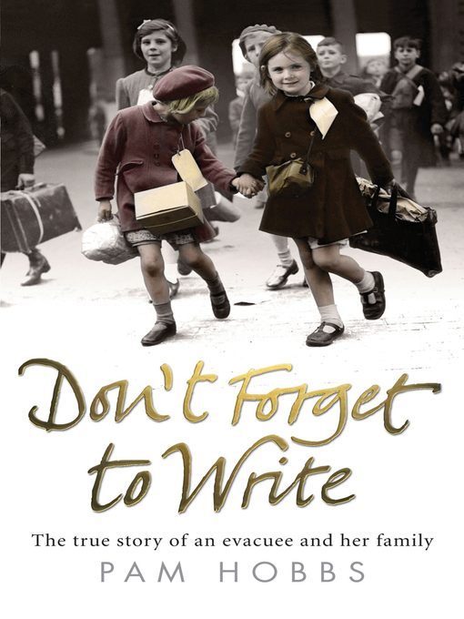 Title details for Don't Forget to Write by Pam Hobbs - Wait list
